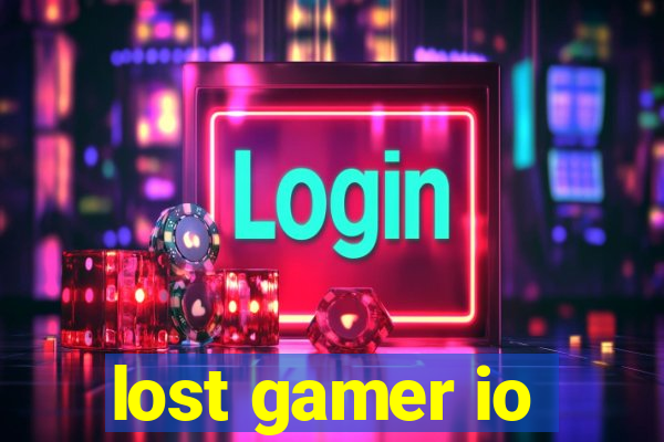 lost gamer io